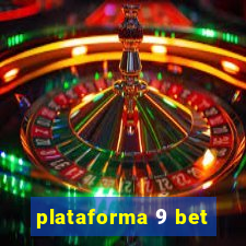 plataforma 9 bet